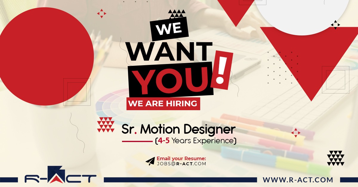 Senior Motion Designer Job in Lahore, Pakistan RACT